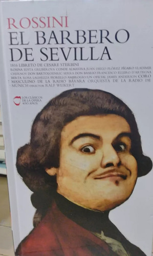 El Barbero De Sevilla, Rossini