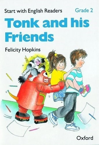 Tonk And His Friends (start With English Readers Grade 2)