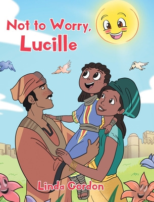 Libro Not To Worry, Lucille - Gordon, Linda