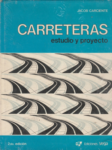 Carreteras Jacob Carciente Estudio Y Proyectos 