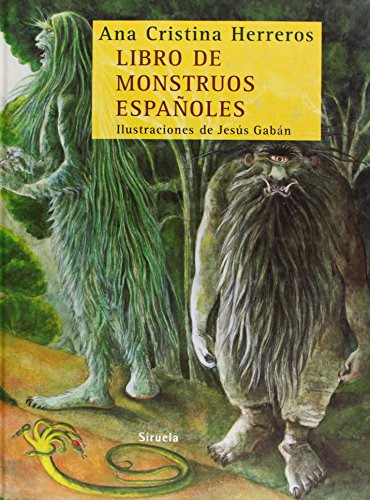Libro Libro De Monstruos Españoles De Ana Cristina Herreros,