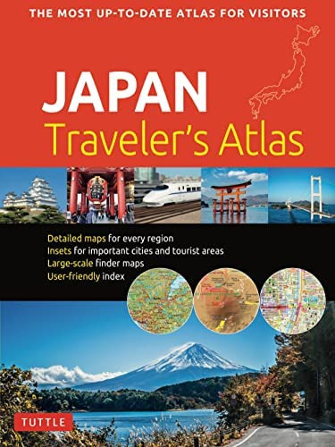 Japan Travelerøs Atlas: Japanøs Most Up-to-date Atlas For Visitors, De Tuttle Studio. Editorial Tuttle Publishing, Tapa Blanda En Inglés