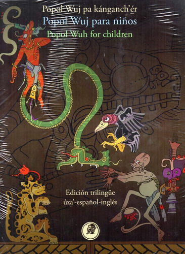Popol Wuj Para Niños - Trilingüe Úza´, Español, Inglés -