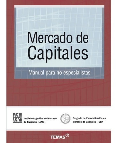 Mercado De Capitales Manual Para No Espec.- Erpen Monica