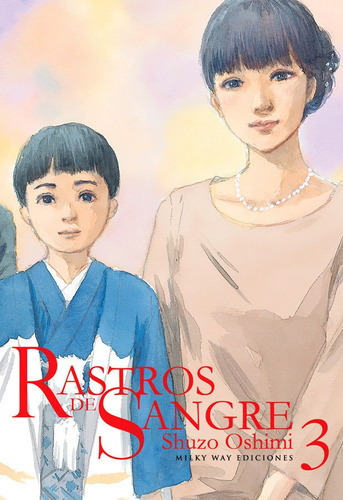 Rastros De Sangre 03, De Oshimi,shuzo. Editorial Milky Way ,ediciones, Tapa Blanda En Español