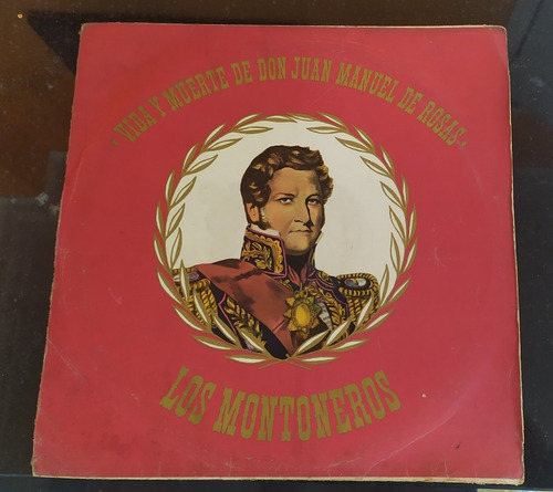 Disco Juan Manuel De Rosas Los Montoneros 2 Vinilos Lp Leer