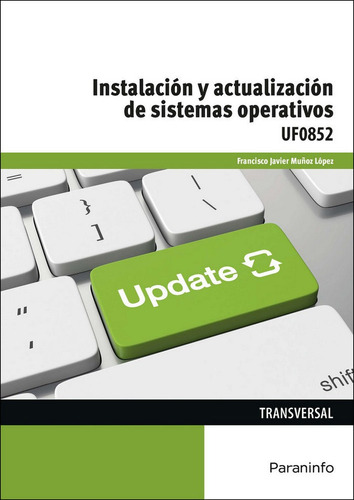 Libro Instalacion Y Actualizacion De Sistemas Operativos