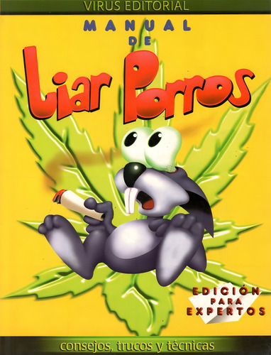 Manual De Liar Porros: Edicion Para Expertos