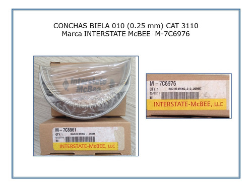 Conchas Biela 010 (0.25 Mm) Cat 3110 