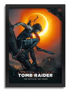 Quadro Tomb Raider Lara Croft Jogo 2018 C/ Moldura 45x33 A3