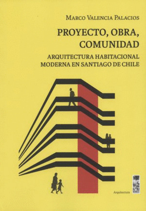 Libro Proyecto, Obra Y Comunidad