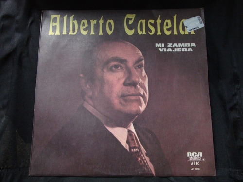 Vinilo Alberto Castelar Mi Zamba Viajera F1