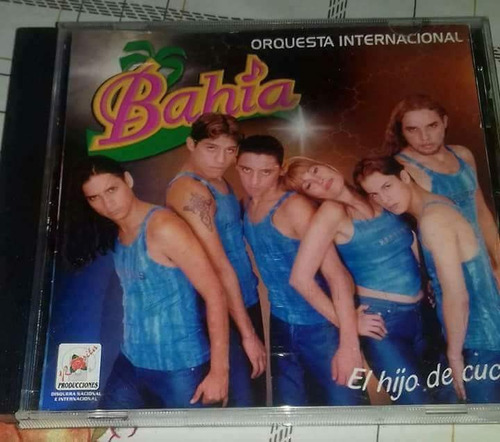 Internacional Bahia El Hijo De Cuca Salsa Cumbia Tu Cabeza