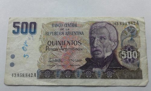 Billete Argentina 500 Pesos Argentinos -serie A San Martin F