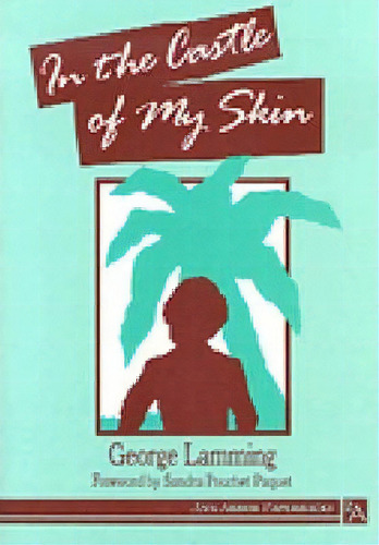 In The Castle Of My Skin, De Mr George Lamming. Editorial University Michigan Press, Tapa Blanda En Inglés