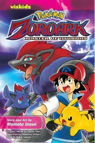 Pok Mon: The Movie - Zoroark: Master Of Illusions, De Hideki Sonoda. Editorial Viz Media, Tapa Blanda En Inglés