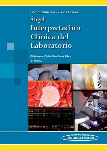 Angel Interpretacion Clinica Del Laboratorio Gomez Gutierrez