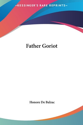 Libro Father Goriot - De Balzac, Honore