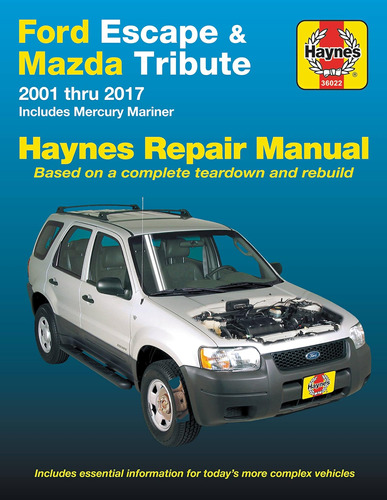 Libro: Ford Escape (01-17), Mazda Tribute (01-11) & Mercury 