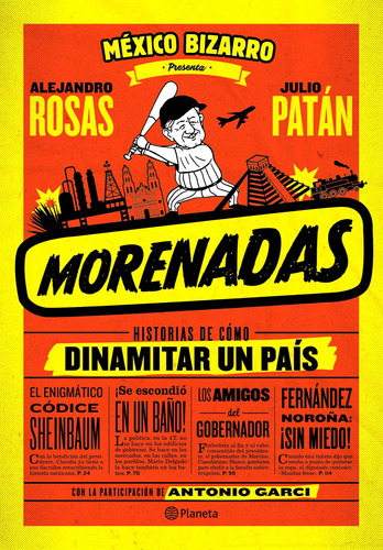 Morenadas, de Rosas, Alejandro. Serie Humor Editorial Planeta México, tapa blanda en español, 2022