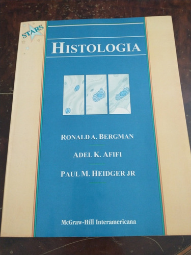 Libro De Histología. Ronald Bergman, Adel Afifi Y Otro.