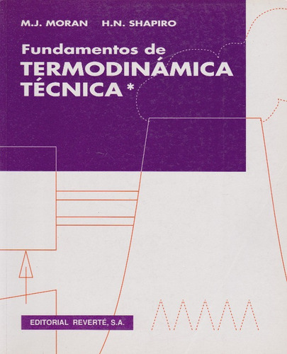 Fundamentos De Termodinámica Técnica.: Tomo I., de Varios autores. Serie 8429141689, vol. 1. Editorial Eurolibros, tapa blanda, edición 1998 en español, 1998