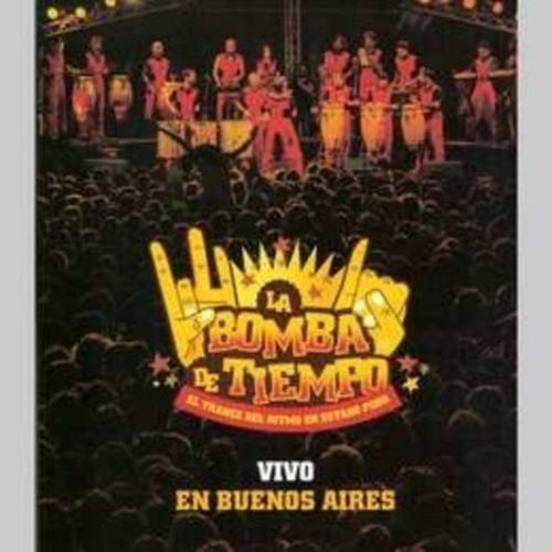 Bomba De Tiempo La - Vivo En Buenos Aires (cd+dvd)  Cd