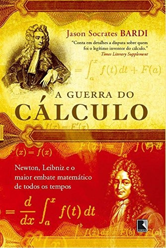 A guerra do cálculo, de Bardi, Jason Socrates. Editora Record Ltda., capa mole em português, 2008