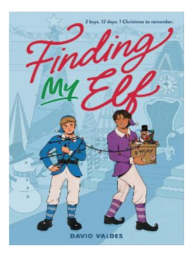 Finding My Elf - David Valdes. Eb06