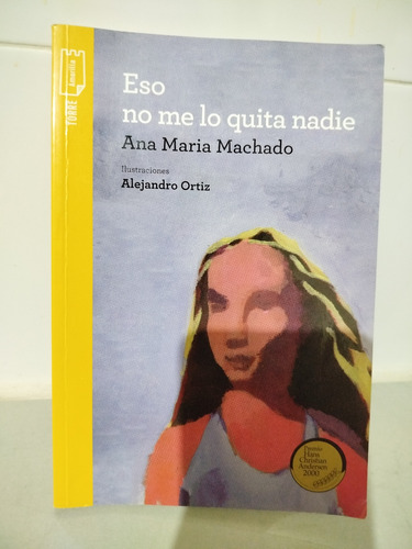 Eso No Me Lo Quita Nadie / Ana María Machado (Usado)