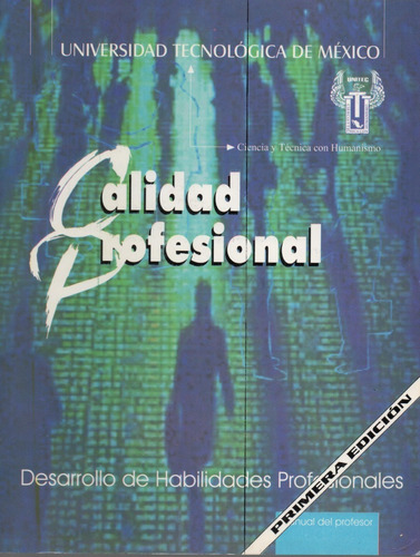 Calidad Profesional De Unitec