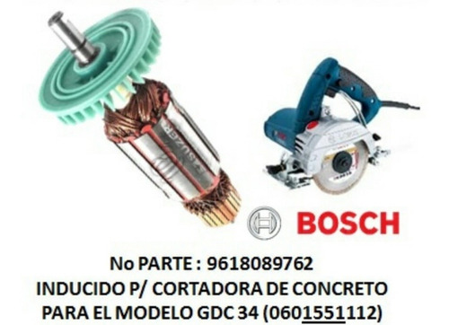 Imagen 1 de 1 de 9618089762 Inducido Bosch 1551 Gdc 34 Cortadora De Loza