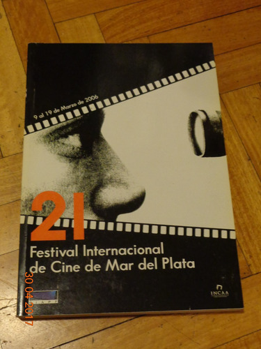 Catálogo 21 Festival Internacional De Cine De Mar Del Plata