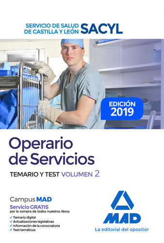 Operario De Servicios Del Servicio De Salud De Castilla Y Leãâ³n (sacyl). Temario Y Test Volumen 2, De 7, Editores. Editorial Mad, Tapa Blanda En Español