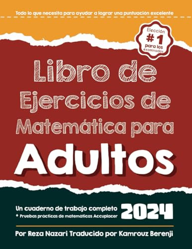 Libro De Ejercicios De Matematicas Para Adultos: Un Libro De