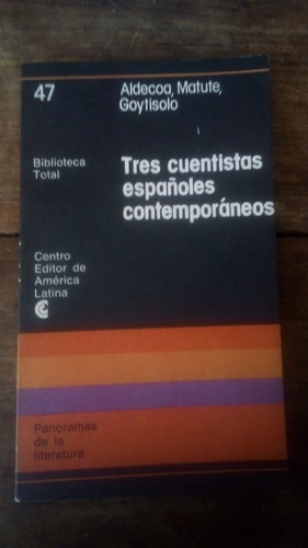 Tres Cuentistas Españoles Contemporáneos - Vv Aa - Ceal 1977