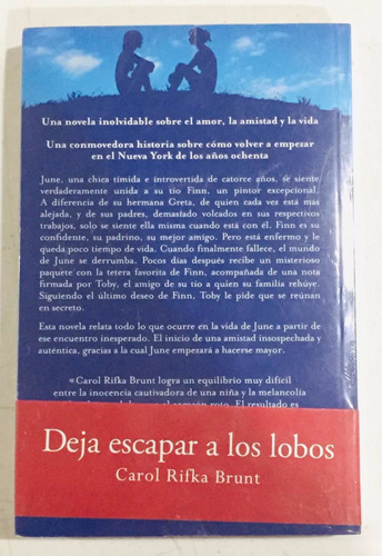 Deja Escapar A Los Lobos Carol Rifka Brunt