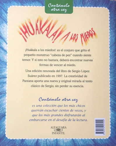 Huakala! A Los Miedos - Ergio/ Pantana Lopez