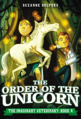 Libro The Order Of The Unicorn - Suzanne Selfors