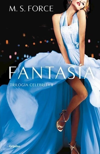 Fantasía (celebrity 2) - Force, M. S.