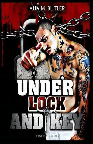 Under Lock And Key, De Aija M Butler. Editorial Amb Publications, Tapa Blanda En Inglés