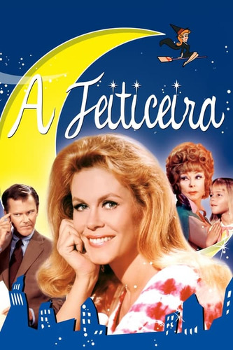 A Feiticeira (bewitched) - Série Completa - Em Pendrive