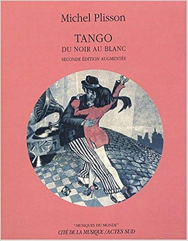 Tango Du Noir Au Blanc - Michel Plisson