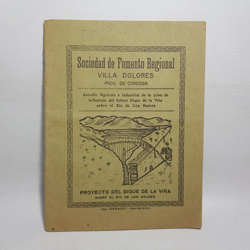 Antiguo Proyecto Dique De La Viña Córdoba 1920 Mag 60520