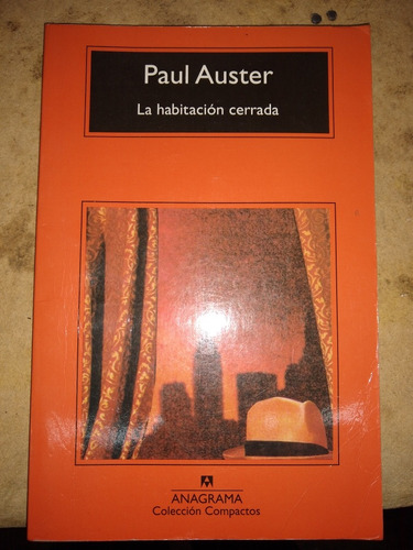 La Habitacion Cerrada - Paul Auster - Anagrama  F8