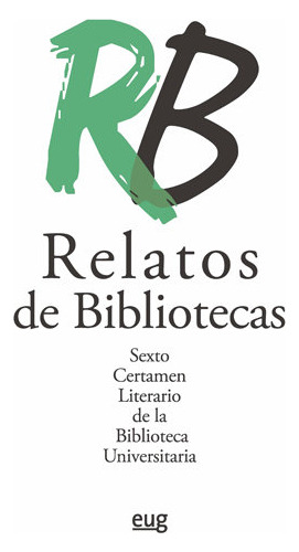 Relatos Bibliotecas Sexto Certamen Literario Biblioteca - Aa