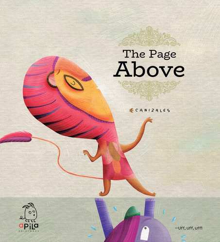 THE PAGE ADOVE, de CANIZARES. Editorial APILA Ediciones, tapa dura en inglés