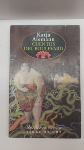 Cuentos Del Boulevard - Katja Alemann - Temas De Hoy
