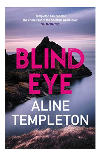 Blind Eye - The Gritty Scottish Crime Thriller. Eb4