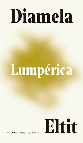 Lumpérica / Diamela Eltit